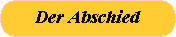 Der Abschied